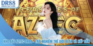 Kho báu Aztec DR88