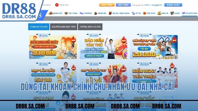 Dùng tài khoản chính chủ nhận ưu đãi nhà cái